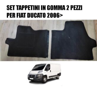 SET TAPPETINI IN GOMMA 2 PEZZI PER FIAT DUCATO 2006>
